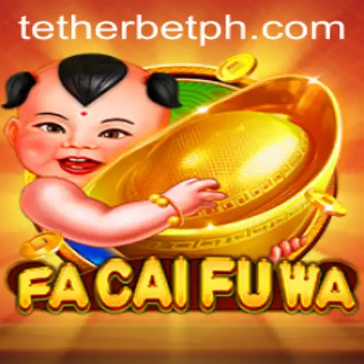 Discovering FaCaiFuWa: A New Era of Tether Bet Gaming