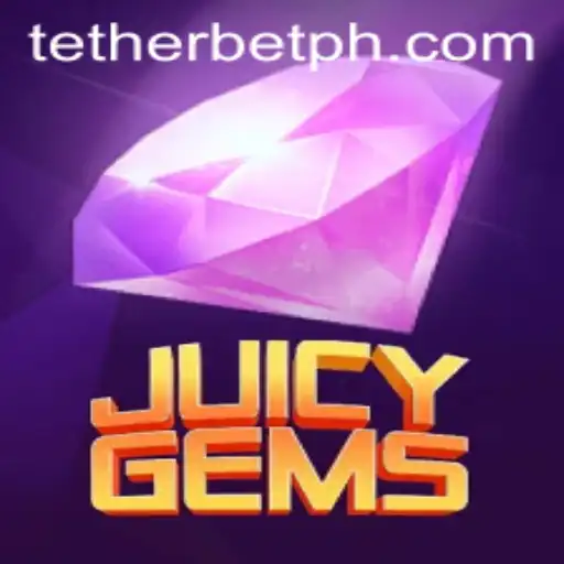 Uncover the Exciting World of JuicyGems: A Deep Dive into Tether Bet
