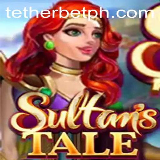 Discover the Intricacies of Sultanstale: A New Age Tether Bet Game