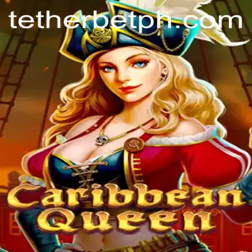 Discovering the Tropical Thrill of CaribbeanQueen: The Game-Changing Tether Bet