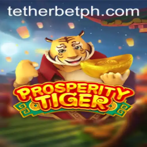 Exploring the World of ProsperityTiger: An Insight into Tether Bet
