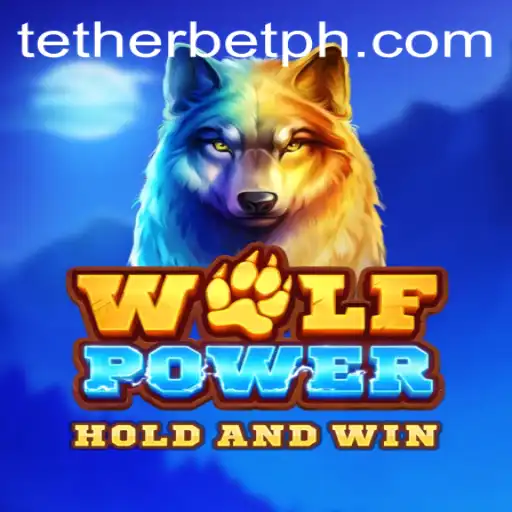 Discover the Thrills of WolfPower: Tether Bet's Latest Gaming Sensation